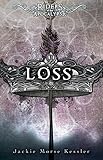 Loss (Riders of the Apocalypse) by Jackie Morse Kessler