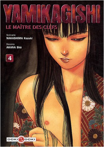 Yamikagishi, le maître des clefs. 4