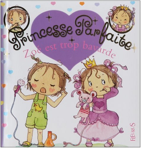 couverture de : Zo&eacute; est trop bavarde