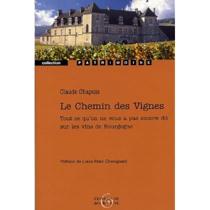 Le Chemin des Vignes Le Chemin des Vignes