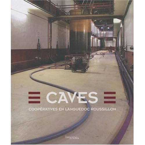 Caves coopératives en Languedoc-Roussillon
