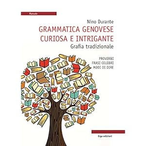Grammatica genovese curiosa e intrigante. Grafia t