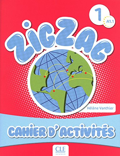 Download Zigzag 1 - Niveau A1.1 - Cahier d'activités