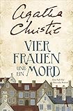 Bücher Neuerscheinungen 2022 - Vier Frauen und ein Mord von Agatha Christie