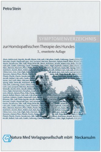Symptomenverzeichnis zur Homöopathischen Therapie des Hundes von Petra Stein (Mai 2008) Gebundene Ausgabe