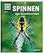 WAS IST WAS Band 73 Spinnen. Jäger am seidenen Faden (WAS IST WAS Sachbuch, Band 73) by 