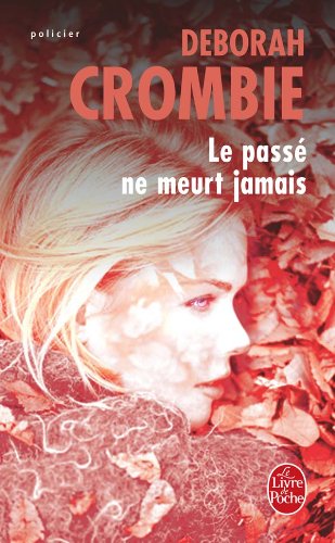 couverture de : Le pass&eacute; ne meurt jamais