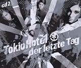 Der Letzte Tag (Cd2) - Tokio Hotel