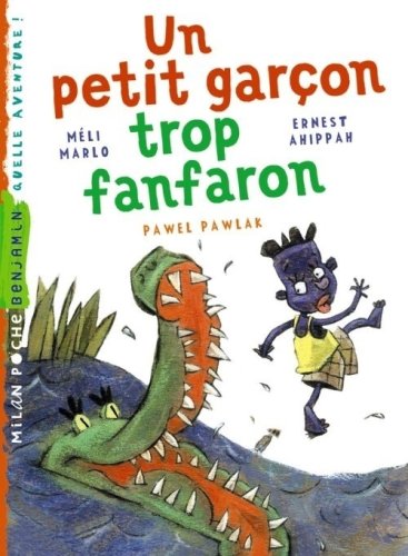 couverture de : Un petit gar&ccedil;on trop fanfaron