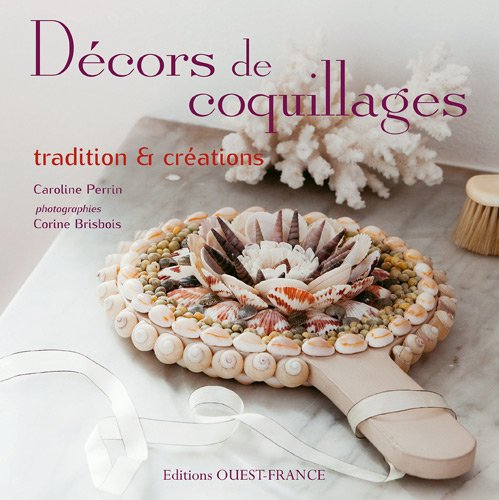 couverture de : D&eacute;cors de coquillages