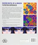 Image de Edici¢n digital de la imagen y efectos especiales: Guía para dominar las técnicas clave de Photoshop y Ligh