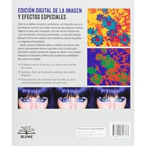 Edici¢n digital de la imagen y efectos especiales: Guía para dominar las técnicas clave de Photoshop y Ligh