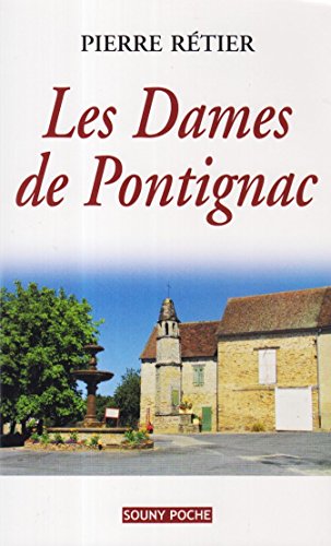 couverture de : Les dames de Pontignac