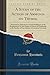 Produktbild A Study of the Action of Ammonia on Thymol: Dissertation; Submitted in Partial Fulfilment of the Requirements for the Degree of Doctor of Philosophy ... of Columbia University (Classic Reprint)