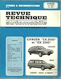 Image de REVUE TECHNIQUE AUTOMOBILE N° 354370 : CITROEN CX 2000 2200