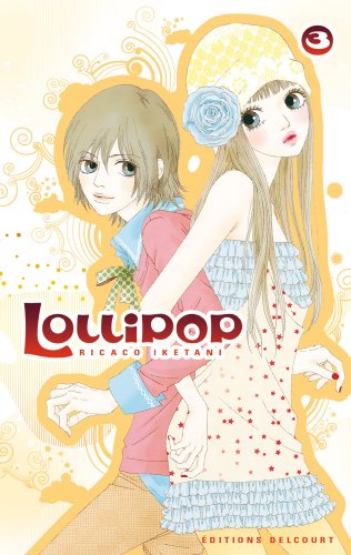 Lollipop — Tome 3