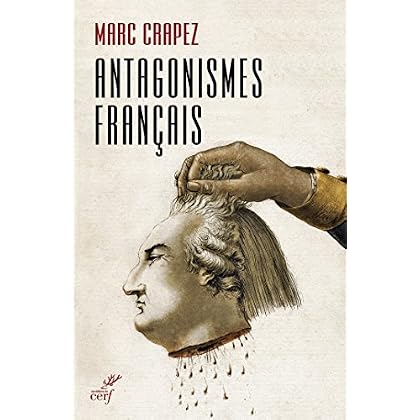Antagonismes français Antagonismes français
