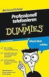 Professionell telefonieren für Dummies Das Pocketbuch by 