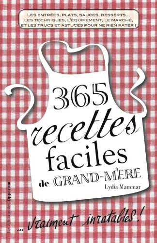 365 recettes faciles de grand-mère en ligne 365 recettes faciles de grand-mère en ligne