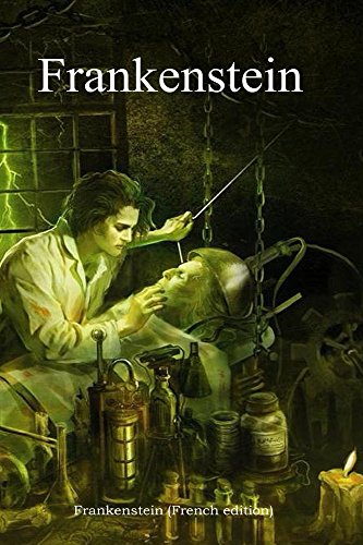 Frankenstein (French edition)