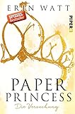 Image de Paper Princess: Die Versuchung (Paper-Reihe, Band 1)