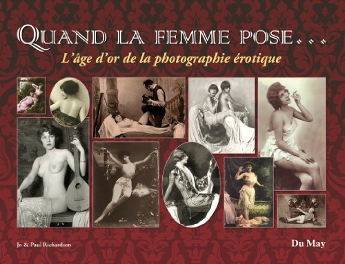 Book's Cover of Quand la femme pose. : L'âge d'or de la photographie érotique