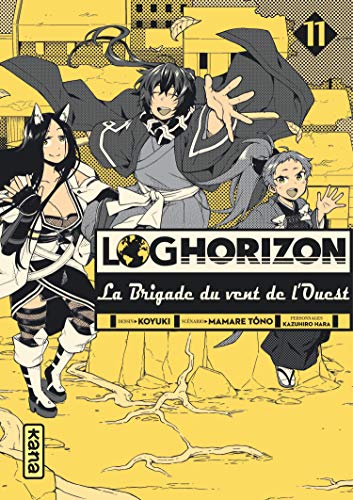 Log Horizon : La brigade du vent de l'ouest — Tome 11