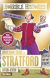 Gruesome Guide to Stratford-upon-Avon (Horrible Histories) by Terry Deary, Mike Phillips
