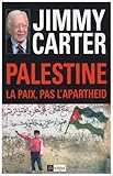 Palestine : la paix, pas l'apartheid