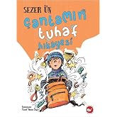 &Ccedil;antamın Tuhaf Hikayesi