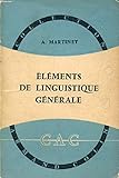 Eléments de linguistique générale.ème édition