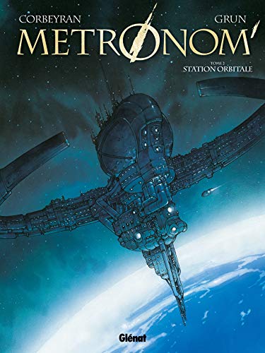 Télécharger Metronom' - Tome 02: Station orbitale Livre PDF Gratuit