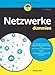 Netzwerke für Dummies by 