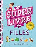Le super livre des filles