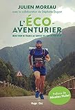 L'éco-aventurier - Mon tour de France au service de l'environnement