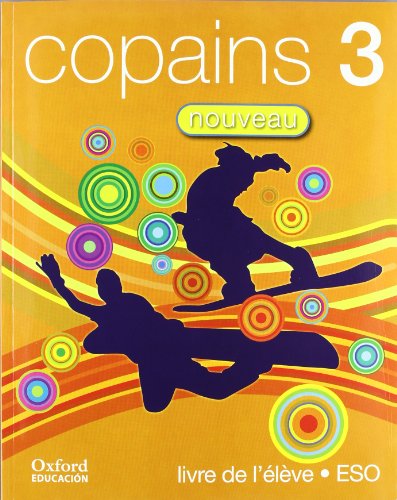 Copains nouveau 3 pack livre de l'élève édition 2010 + lecture