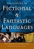 Encyclopedia of Fictional And Fantastic Languages Encyclopedia of Fictional And Fantastic Languages