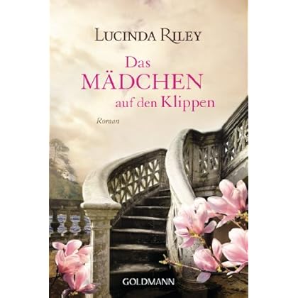 Das Mädchen auf den Klippen: Roman Das Mädchen auf den Klippen: Roman