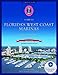 Produktbild Atlantic Cruising Club's Guide to Florida's West Coast Marinas - Book with bound-in DVD