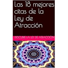 Las 18 mejores citas de la Ley de AtracciÃ³n