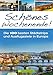 Produktbild Schönes Wochenende!: Die 100 besten Städtetrips und Ausflugsziele in Europa