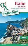Guide du Routard Italie du nord 2016