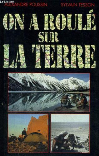 On a roulé sur la terre