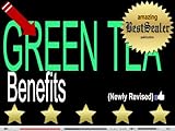 Image de [EXPOSED Secrets] Today’s Green Tea Benefits: Confessions By An American Woman [Newly Revised Book] (English Edition)