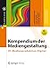 Kompendium der Mediengestaltung: IV. Medienproduktion Digital (X.media.press) by Joachim Böhringer, Peter Bühler