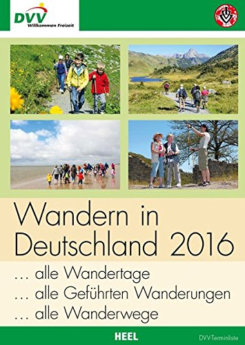 Download Wandern in Deutschland 2016 (DVV): alle Wandertage, alle geführten Wanderungen, alle Wanderwege