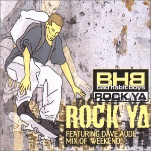 Preisvergleich Produktbild Rock Ya by Bad Habit Boys (2000-11-21)