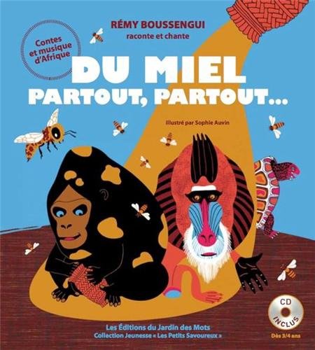 couverture de : Du miel partout, partout...