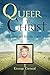 From Queer To Christ: My Journey Into the Light (English Edition) by 