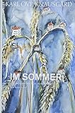 Image de Im Sommer: Mit Aquarellen von Anselm Kiefer (Die Jahreszeiten-Bände, Band 4)